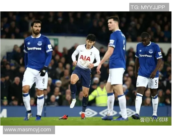 热刺主场迎战埃弗顿英超精彩对决即将上演